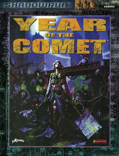 Read Year of the Comet (Shadowrun), written by Rob Boyle Read Year of the Comet (Shadowrun), written by Rob Boyle