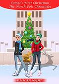 Read Comet's First Christmas (The North Pole Chronicles Book 1), written by Delilah Night