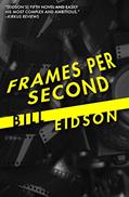 Read Frames Per Second, written by Bill Eidson