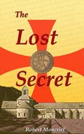 Read The Lost Secret, written by Robert Moncrief