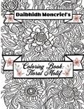 Read Daibhidh Moncrief's Coloring Book: Floral Motif, written by Daibhidh Moncrief