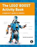 Read The LEGO BOOST Activity Book, written by Daniele Benedettelli