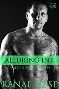 Read Alluring Ink (Inked in the Steel City Book 7), written by Ranae Rose