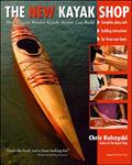 Read The New Kayak Shop: More Elegant Wooden Kayaks Anyone Can Build, written by Chris Kulczycki