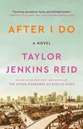 Read After I Do: A Novel, written by Taylor Jenkins Reid