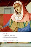 Read Selected Letters (Oxford World's Classics), written by Seneca; Elaine Fantham