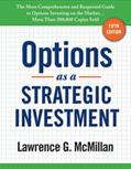 Read Options as a Strategic Investment: Fifth Edition, written by Lawrence G. McMillan
