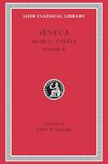 Read Seneca: Moral Essays, Volume II (Loeb Classical Library No. 254), written by Seneca