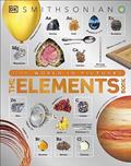 Read The Elements Book: A Visual Encyclopedia of the Periodic Table (DK Our World in Pictures), written by DK