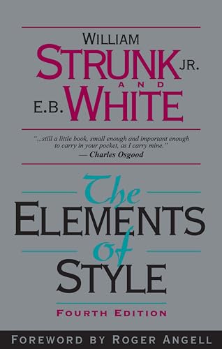 Read The Elements of Style, Fourth Edition, written by William Strunk Jr.; E. B. White Read The Elements of Style, Fourth Edition, written by William Strunk Jr.; E. B. White