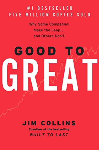Read Good to Great: Why Some Companies Make the Leap...And Others Don't (Good to Great, 1), written by Jim Collins Read Good to Great: Why Some Companies Make the Leap...And Others Don't (Good to Great, 1), written by Jim Collins