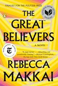 Read The Great Believers: A Novel, written by Rebecca Makkai