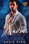 Read Xavier: Maple Springs: A single dad insta love romance (All the Single Dads Book 6), written by Sadie King