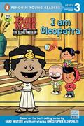 Read I Am Cleopatra (Xavier Riddle and the Secret Museum), written by Brooke Vitale