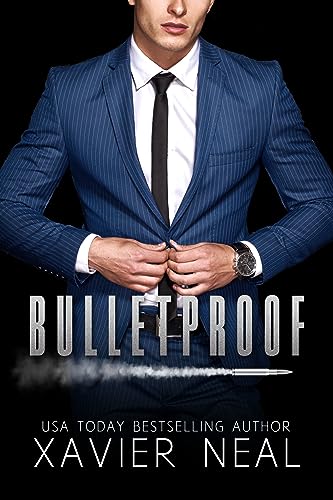 Read Bulletproof (Forbidden Off-Limits Opposites Attract Standalone Bodyguard Romance ) (Haworth Enterprises), written by Xavier Neal Read Bulletproof (Forbidden Off-Limits Opposites Attract Standalone Bodyguard Romance ) (Haworth Enterprises), written by Xavier Neal