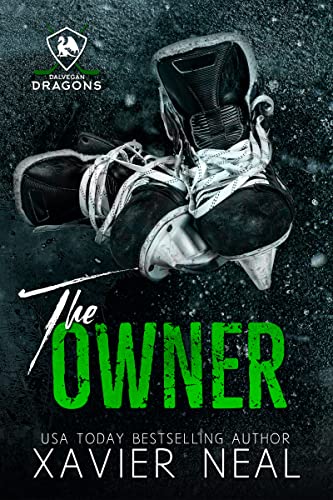 Read The Owner : An Age Gap Surprise Pregnancy Hockey Romance (Dalvegan Dragons Book 1), written by Xavier Neal Read The Owner : An Age Gap Surprise Pregnancy Hockey Romance (Dalvegan Dragons Book 1), written by Xavier Neal