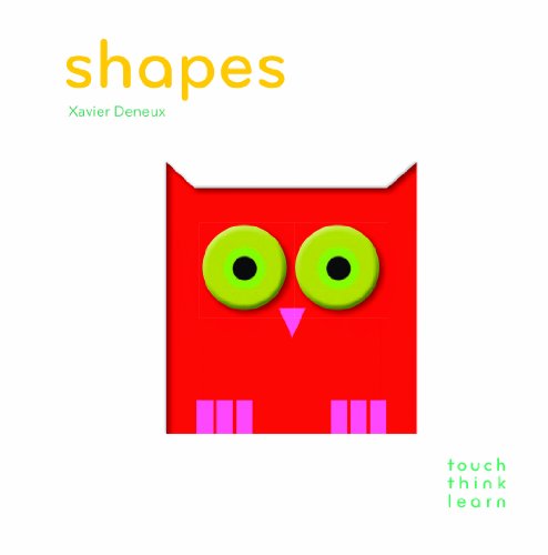 Read TouchThinkLearn: Shapes, written by Xavier Deneux