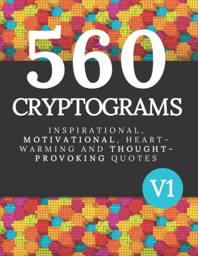 Read 560 Cryptograms: Great Cryptoquip Puzzle Book For Adults and Smart Kids, written by Brain Books; Sara Milliner