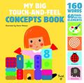 Read My Big Touch-and-Feel Concepts Book (TW My Big Touch and Feel, 2), written by Xavier Deneux Read My Big Touch-and-Feel Concepts Book (TW My Big Touch and Feel, 2), written by Xavier Deneux