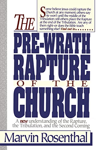 Read Prewrath Rapture of the Church, written by Marvin Rosenthal Read Prewrath Rapture of the Church, written by Marvin Rosenthal