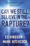 Read Can We Still Believe in the Rapture?: Can We Still Believe in the Rapture?, written by Mark Hitchcock; Ed Hindson