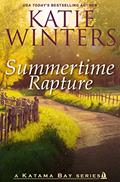 Read Summertime Rapture (A Katama Bay Series Book 8), written by Katie Winters