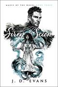 Read Siren & Scion (Mages of the Wheel Book 3), written by J. D. Evans Read Siren & Scion (Mages of the Wheel Book 3), written by J. D. Evans