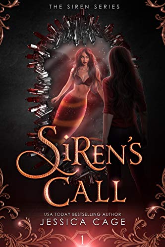 Read Siren's Call (Siren Series Book 1), written by Jessica Cage
