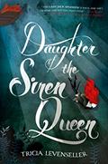 Read Daughter of the Siren Queen (Daughter of the Pirate King, 2), written by Tricia Levenseller Read Daughter of the Siren Queen (Daughter of the Pirate King, 2), written by Tricia Levenseller