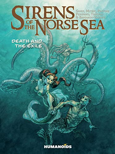 Read Sirens of the Norse Sea: Death & Exile (Sirens of the Norse Sea, 2), written by Nicolas Mitric; Marie Bardiaux-Vaïente