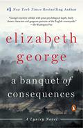 Read A Banquet of Consequences: A Lynley Novel (Inspector Lynley Book 19), written by Elizabeth George