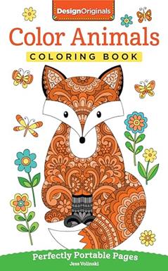 Color Animals Coloring Book: Perfectly Portable Pages (On-the-Go! Coloring Book) (Design Originals) Extra-Thick High-Quality Perforated Pages in Convenient 5x8 Size Easy to Take Along Everywhere, written by Jess Volinski