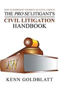 Read The Pro Se Litigant's Civil Litigation Handbook: How to Represent Yourself in a Civil Lawsuit, written by Kenn Goldblatt