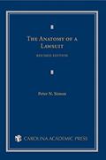 Read The Anatomy of a Lawsuit (Contemporary Legal Education Series), written by Peter Simon