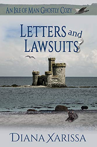 Read Letters and Lawsuits (Isle of Man Ghostly Cozies Book 12), written by Diana Xarissa Read Letters and Lawsuits (Isle of Man Ghostly Cozies Book 12), written by Diana Xarissa