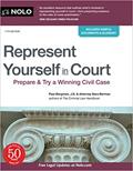 Read Represent Yourself in Court: Prepare & Try a Winning Civil Case, written by Paul Bergman; Sara J. Berman