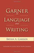 Read Garner on Language and Writing, written by Bryan A. Garner