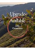 Read Upgrade Available, written by Julia Christensen