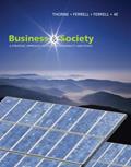 Read Business and Society: A Strategic Approach to Social Responsibility (Available Titles CourseMate), written by Debbie Thorne McAlister; O. C. Ferrell; Ferrell