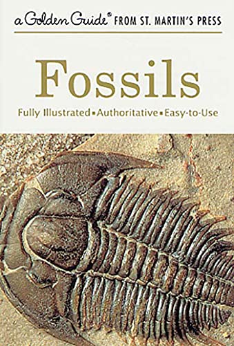 Read Fossils: A Fully Illustrated, Authoritative and Easy-to-Use Guide (A Golden Guide from St. Martin's Press), written by Frank H. T. Rhodes; Paul R. Shaffer; Herbert S. Zim Read Fossils: A Fully Illustrated, Authoritative and Easy-to-Use Guide (A Golden Guide from St. Martin's Press), written by Frank H. T. Rhodes; Paul R. Shaffer; Herbert S. Zim