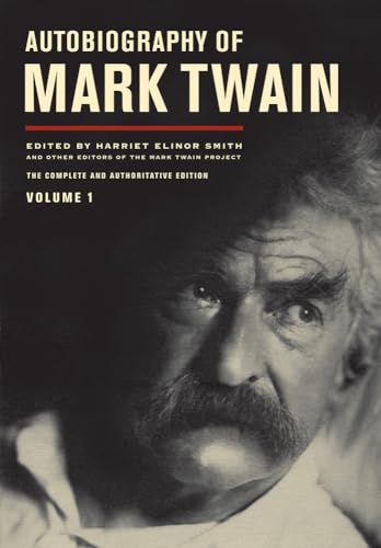 Read Autobiography of Mark Twain: The Complete and Authoritative Edition, Vol. 1, written by Mark Twain Read Autobiography of Mark Twain: The Complete and Authoritative Edition, Vol. 1, written by Mark Twain