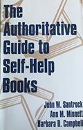 Read The Authoritative Guide to Self-Help Books, written by John W. Santrock; Ann M. Minnett; Barbara D. Campbell