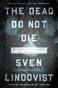 Read The Dead Do Not Die: "Exterminate All the Brutes" and Terra Nullius, written by Sven Lindqvist