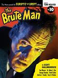 Read Scripts from the Crypt: The Brute Man (hardback), written by Scott Gallinghouse; Tom Weaver