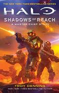 Read Halo: Shadows of Reach: A Master Chief Story, written by Troy Denning
