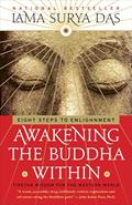 Read Awakening the Buddha Within: Tibetan Wisdom for the Western World, written by Lama Surya Das