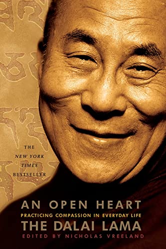 Read An Open Heart: Practicing Compassion in Everyday Life, written by The Dalai Lama
