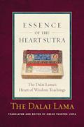 Read The Essence of the Heart Sutra: The Dalai Lama's Heart of Wisdom Teachings, written by His Holiness the Dalai Lama