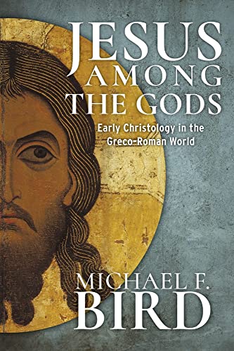 Read Jesus among the gods: Early Christology in the Greco-Roman World, written by Michael F. Bird Read Jesus among the gods: Early Christology in the Greco-Roman World, written by Michael F. Bird