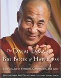 Read The Dalai Lama's Big Book of Happiness: How to Live in Freedom, Compassion, and Love, written by Dalai Lama